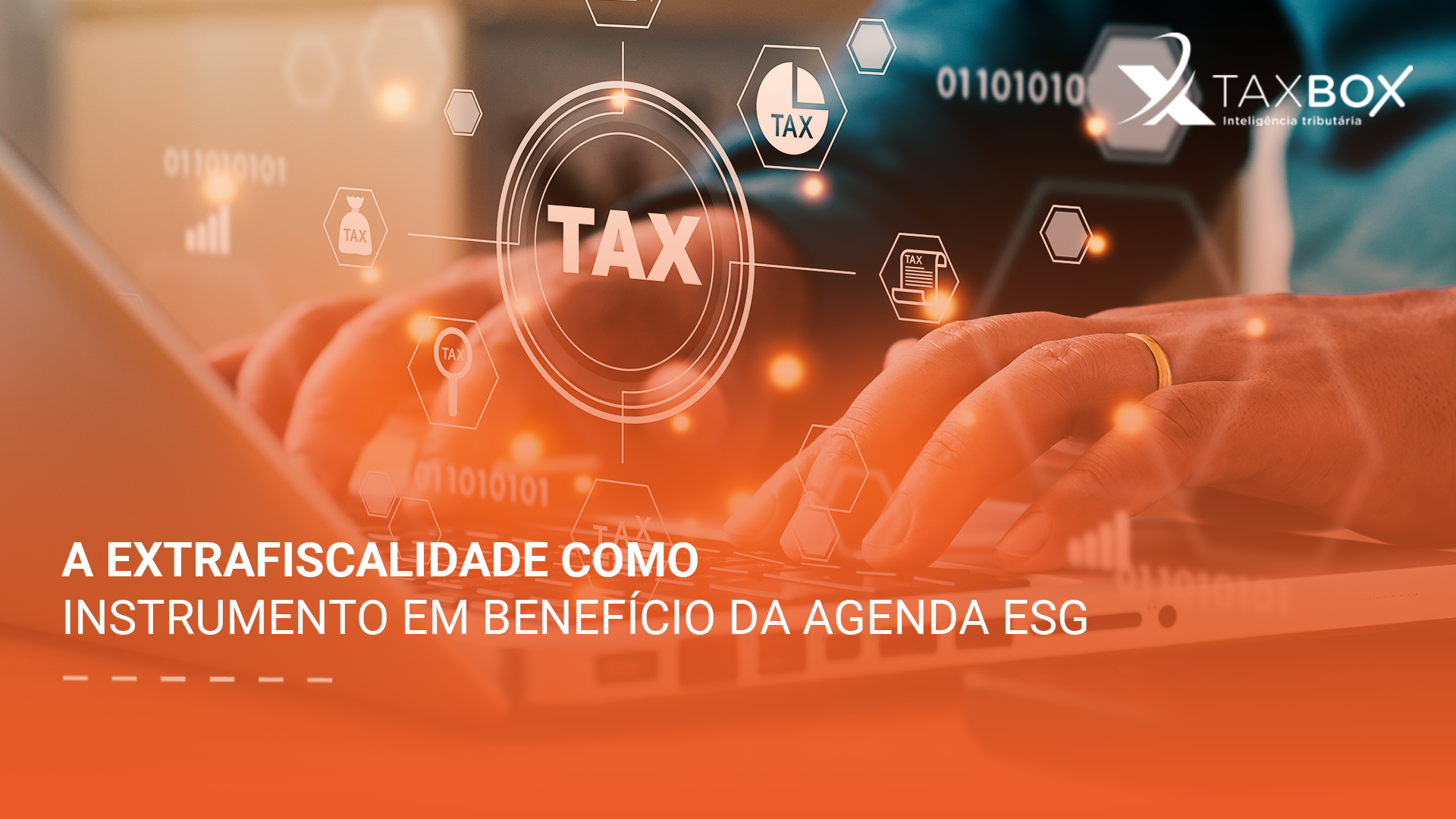 A extrafiscalidade como instrumento em benefício da agenda ESG